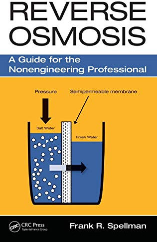 Reverse Osmosis: A Guide for the Nonengineering Professional