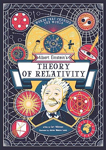 Albert Einstein's Theory of Relativity: Words That Changed the World: 1