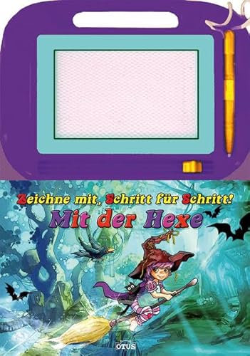 Zaubertafel - Mit der Hexe: Zeichne mit, Schritt für Schritt