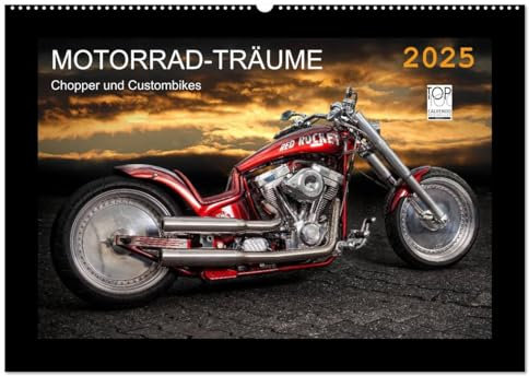 Motorrad-Träume – Chopper und Custombikes (Wandkalender 2025 DIN A2 quer), CALVENDO Monatskalender: Harley-Davidson und außergewöhnliche Custombikes (CALVENDO Mobilitaet)