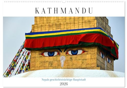 KATHMANDU, Nepals Hauptstadt (Wandkalender 2026 DIN A2 quer), CALVENDO Monatskalender