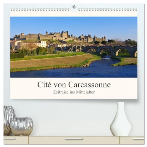 Cite von Carcassonne - Zeitreise ins Mittelalter (hochwertiger Premium Wandkalender 2026 DIN A2 quer), Kunstdruck in Hochglanz: Mittelalterstadt im Süden Frankreichs (CALVENDO Orte)