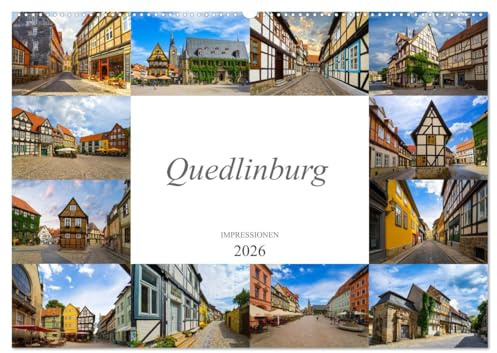 Quedlinburg Impressionen (Wandkalender 2026 DIN A2 quer), CALVENDO Monatskalender: Zu Besuch in der Welterbestadt Quedlinburg (CALVENDO Orte)