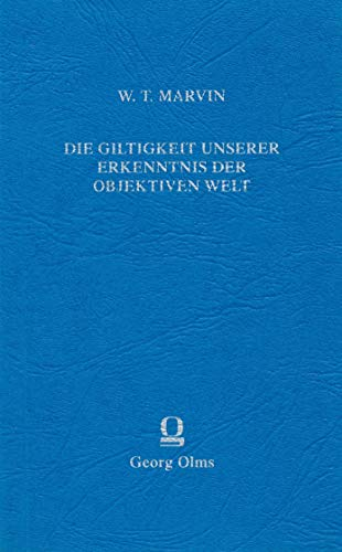 Die Giltigkeit unserer Erkenntnis der objektiven Welt,