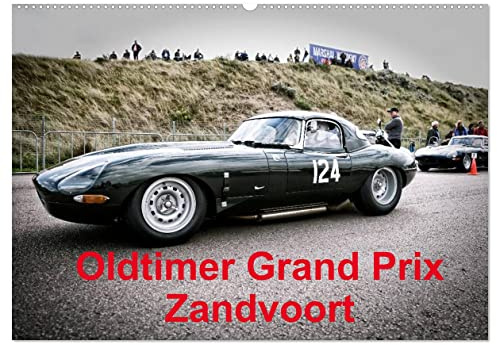 Oldtimer Grand Prix Zandvoort (Wandkalender 2026 DIN A2 quer), CALVENDO Monatskalender: Die Welt des Motorsports, gebannt in atmosphärischen Bildern ... 1950er bis 1980er Jahren. (CALVENDO Sport)