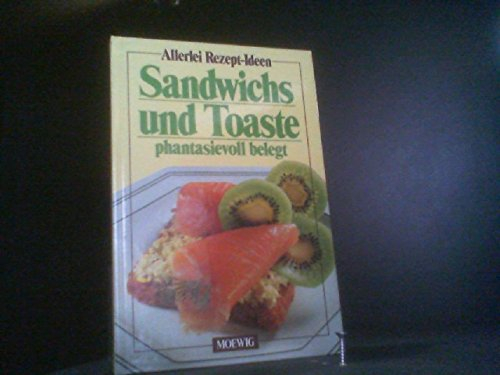 Sandwichs und Toaste phantasievoll belegt.