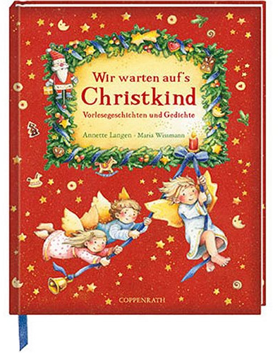 Wir warten auf's Christkind: Vorlesegeschichten und Gedichte (Bücher zum Vor-und Selberlesen)