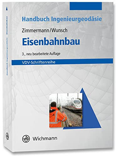 Eisenbahnbau (Handbuch Ingenieurgeodäsie)