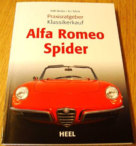 Alfa Romeo Spider Praxisratgeber Klassikerkauf