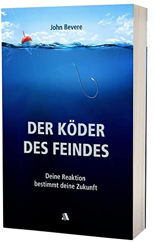 Der Köder des Feindes: Deine Reaktion bestimmt deine Zukunft