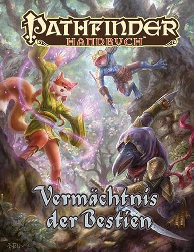 Handbuch: Vermächtnis der Bestien: Pathfinder (Pathfinder: Fantasy-Rollenspiel)
