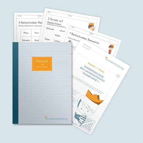 Grundschule - Deutsch, 1. Klasse: Wiederholung des Jahresstoffs - Teil 1: Deutsch, 1. Klasse, Arbeitsblättersammlung mit Lösungen