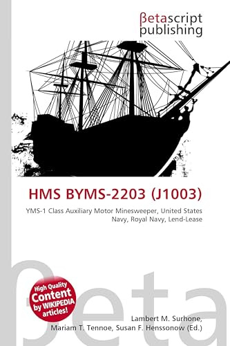 HMS BYMS-2203 (J1003): YMS-1 Class Auxiliary Motor Minesweeper, United States Navy, Royal Navy, Lend-Lease