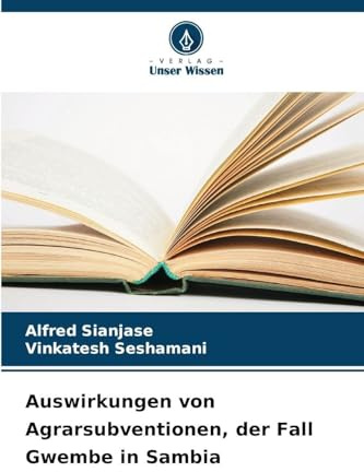 Auswirkungen von Agrarsubventionen, der Fall Gwembe in Sambia