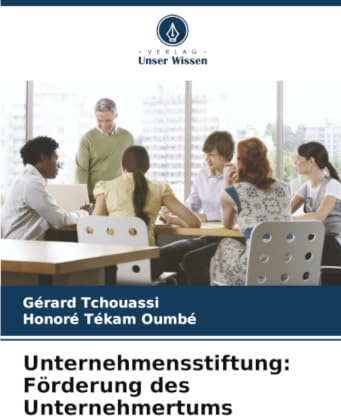 Unternehmensstiftung: Förderung des Unternehmertums