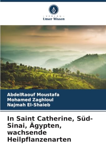 In Saint Catherine, Süd-Sinai, Ägypten, wachsende Heilpflanzenarten