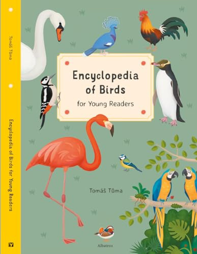 Encyclopedia of Birds for Young Readers: for Young Readers (Encyclopedias for Young Readers, 3)