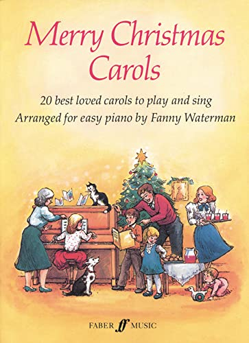 Merry Christmas Carols: 20 best loved carols to play and sing