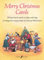 Merry Christmas Carols: 20 best loved carols to play and sing