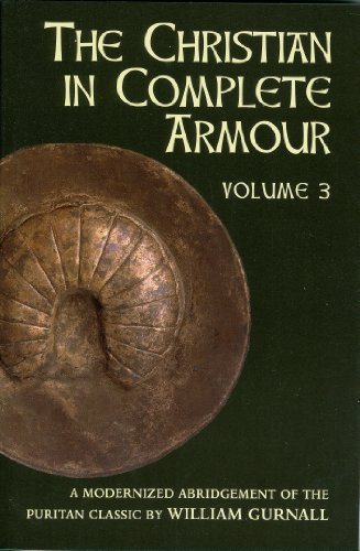 Christian in Complete Armour, Volume 3