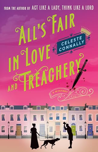 All's Fair in Love and Treachery: A Mystery: 2 (Lady Petra Inquires)
