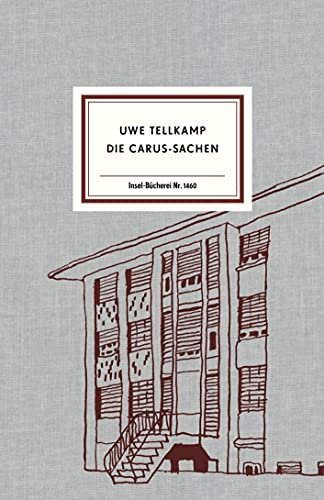 Die Carus-Sachen (Insel-Bücherei)