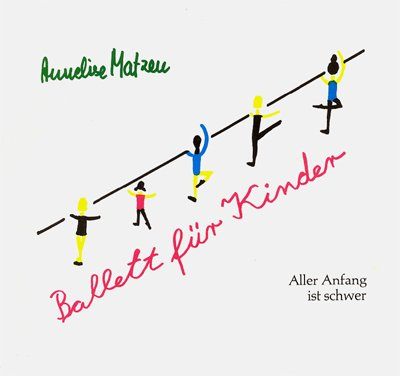 Ballett für Kinder. Aller Anfang ist schwer
