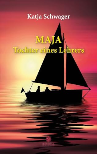 MAJA Tochter eines Lehrers