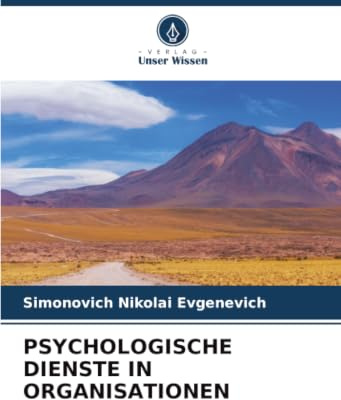 PSYCHOLOGISCHE DIENSTE IN ORGANISATIONEN: DE