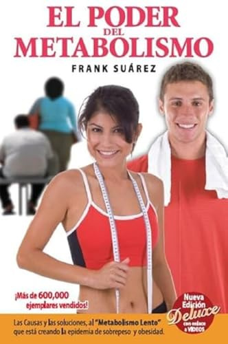 El Poder del Metabolismo por Frank Suarez (Spanish version)