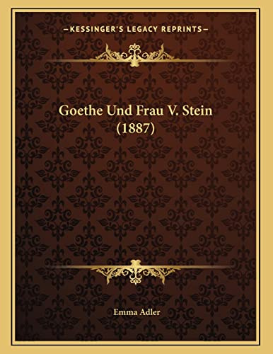 Goethe Und Frau V. Stein (1887)