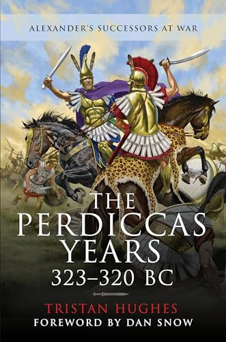 The Perdiccas Years, 323–320 BC