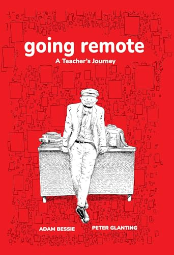 Going Remote: A Teacher's Journey