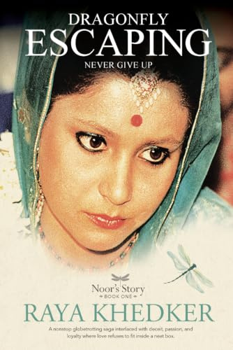Dragonfly Escaping: Noor's Story: Book One