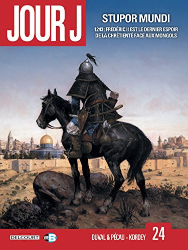 Jour J T24 - Stupor Mundi (24)