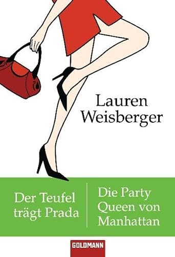 Der Teufel trägt Prada - Die Party Queen von Manhattan: Zwei Romane in einem Band