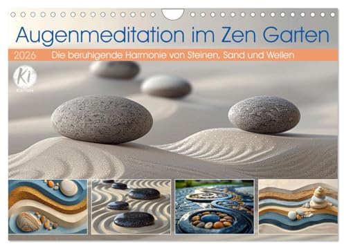 Augenmeditation im Zen Garten (Wandkalender 2026 DIN A4 quer), CALVENDO Monatskalender: Erleben Sie beruhigende Momente der Stille und Harmonie (CALVENDO Kunst)