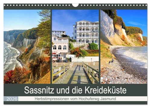 Sassnitz und die Kreideküste - Herbstimpressionen vom Hochuferweg Jasmund (Wandkalender 2026 DIN A3 quer), CALVENDO Monatskalender: Fotos der schönen Ostseite der Insel Rügen (CALVENDO Orte)