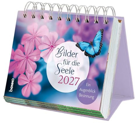 Bilder für die Seele 2027: Ein Augenblick Besinnung