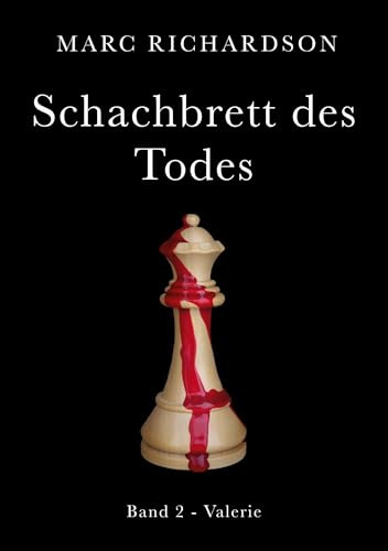Schachbrett des Todes: Band 2 - Valerie