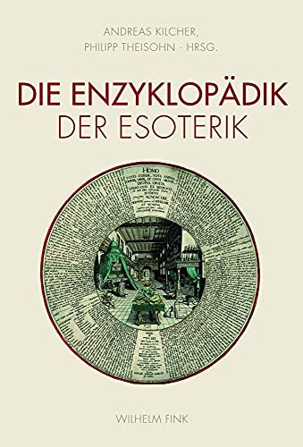 Die Enzyklopädie der Esoterik. Allwissenheitsmythen und universalwissenschaftliche Modelle in der Esoterik der Neuzeit: Z. Tl. in engl. Sprache