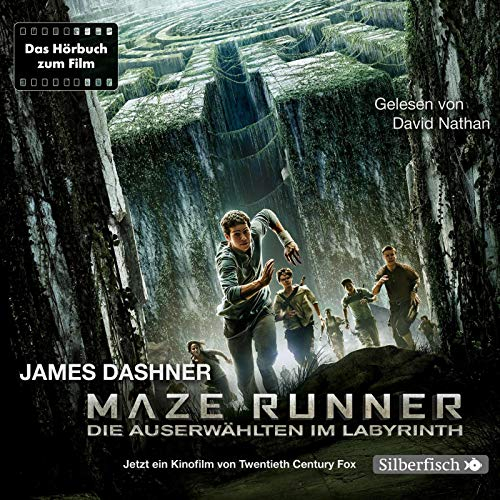 Die Auserwählten - Maze Runner 1: Maze Runner: Die Auserwählten im Labyrinth: Das Hörbuch zum Film : 6 CDs (1)