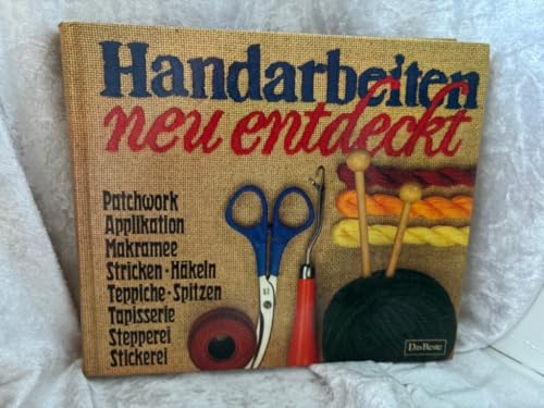 Handarbeiten neu entdeckt