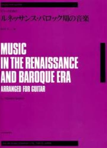 Music in the Renaissance and Baroque Era: Gitarre. Spielbuch.