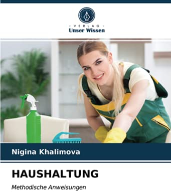 HAUSHALTUNG: Methodische Anweisungen