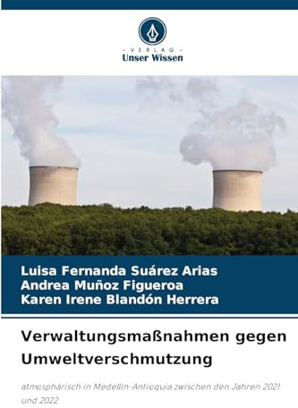 Verwaltungsmaßnahmen gegen Umweltverschmutzung: atmosphärisch in Medellín-Antioquia zwischen den Jahren 2021 und 2022