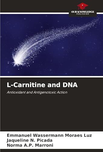 L-Carnitine and DNA: Antioxidant and Antigenotoxic Action