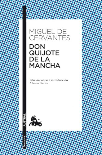 Don Quijote de la Mancha: Edicion, notas e introduccion Alberto Blecua (Clásica)