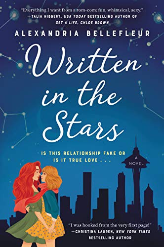 Written in the Stars: An Opposites Attract Sapphic Rom-Com About Love, Astrology, and Unexpected Feelings