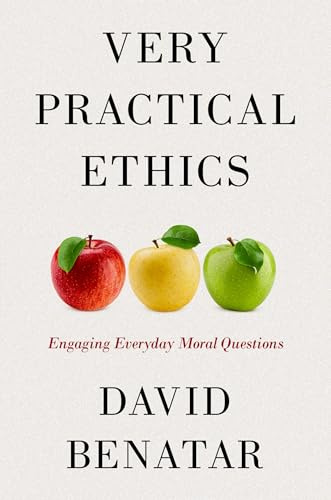 Very Practical Ethics: Engaging Everyday Moral Questions